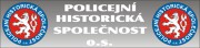 Policejní historická společnost Policejní historická společnost je občanským sdružením založeným roku 2007, které se zabývá záchranou a uchováváním památek z historie policejních a bezpečnostních sborů na území Československa zejména po roce 1945 a související badatelskou činností.